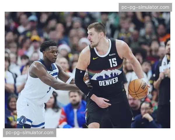 森林狼119-114击败掘金，爱德华兹率队客场夺回主场优势